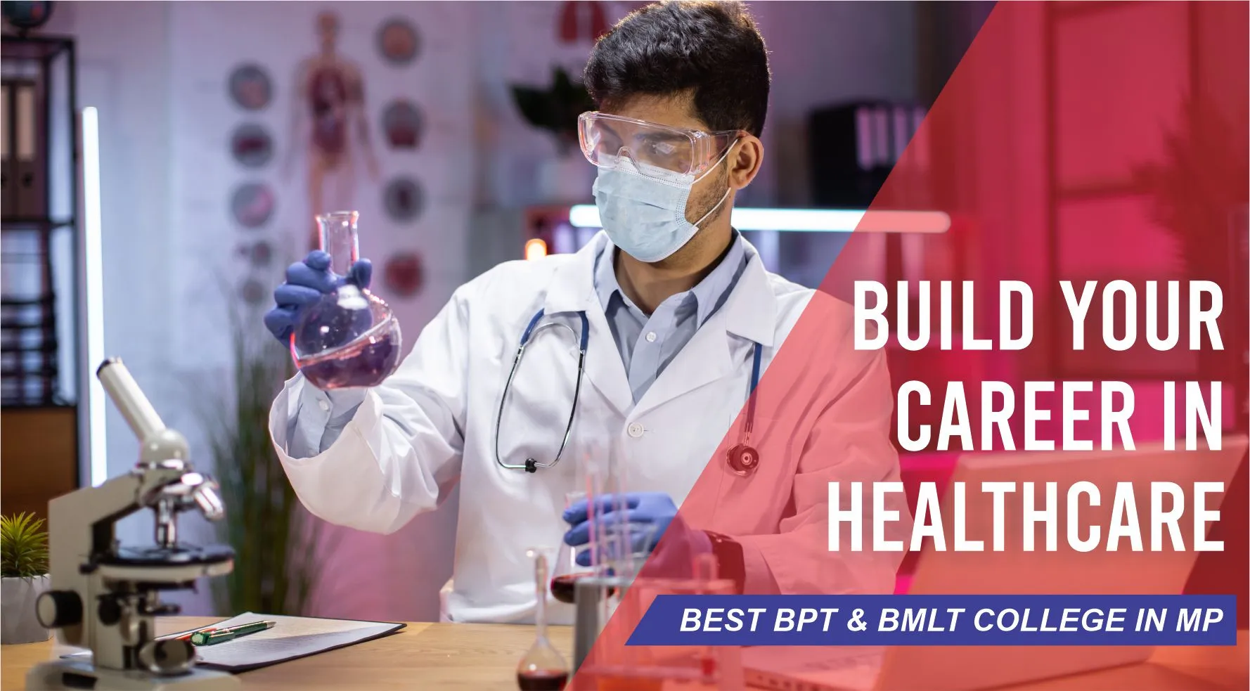 CHOOSING THE BEST BPT COLLEGE IN MP AND BEST BMLT COLLEGE IN MP FOR A HEALTHCARE CAREER